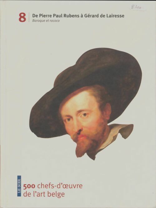Livrenpoche : 500 chefs-d'oeuvre de l'art belge Tome VIII - Collectif - Livre