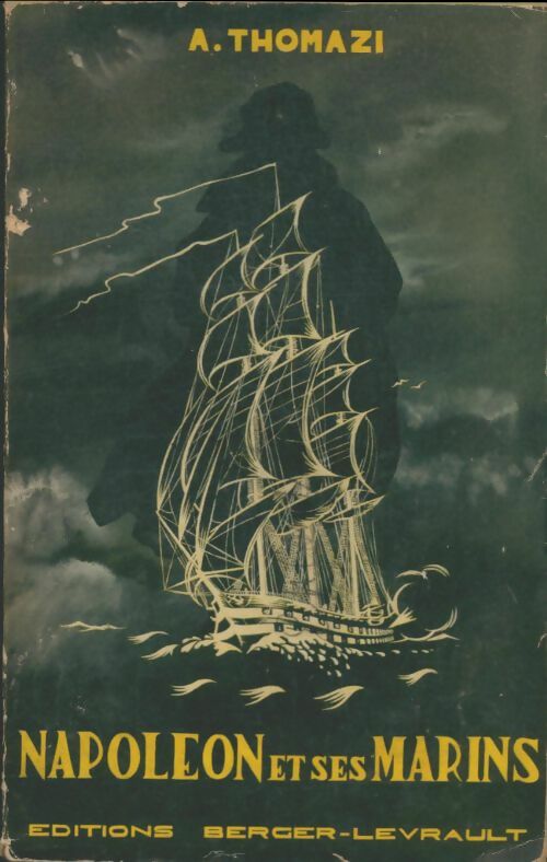 Livrenpoche : Napoléon et les marins - A. Thomazi - Livre