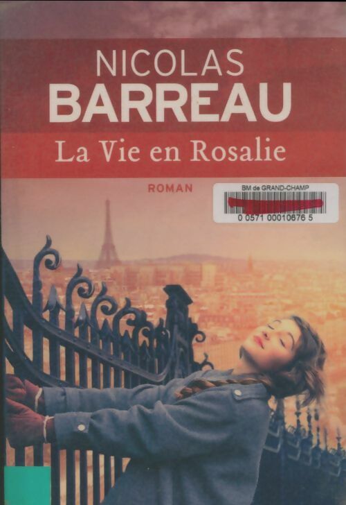 Livrenpoche : La Vie en Rosalie - Nicolas Barreau - Livre
