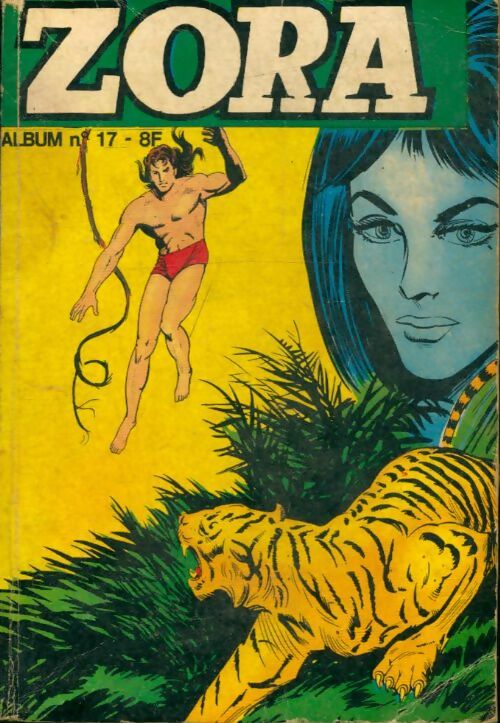 Livrenpoche : Zora - Album n°17 : du 50 au 52 - Collectif - Livre