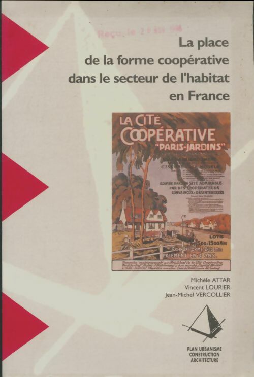 Livrenpoche : La place de la forme coopérative dans le secteur de l'habitat en France - Collectif - Livre