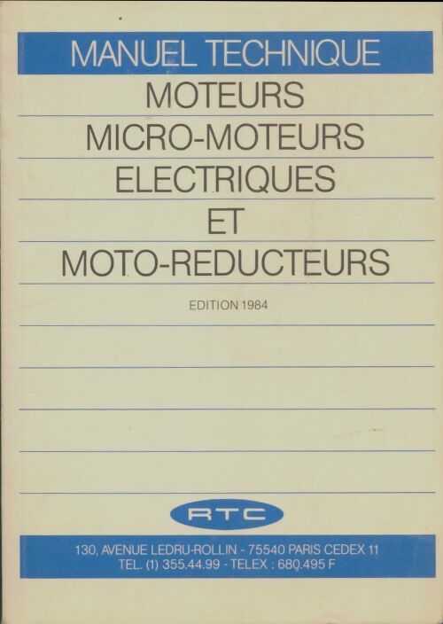 Livrenpoche : Manuel technique moteurs, micro-moteurs électriques et moto-réducteurs - Collectif - Livre