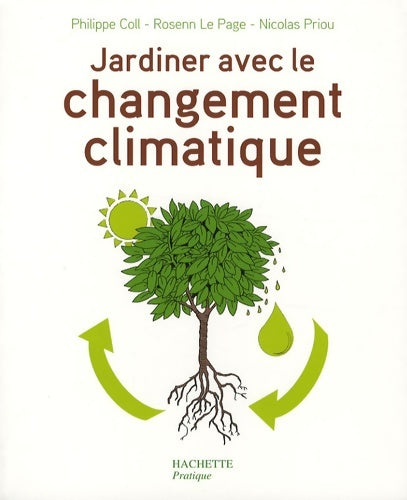 Livrenpoche : Jardiner avec le changement climatique - Eric Geoffroy - Livre
