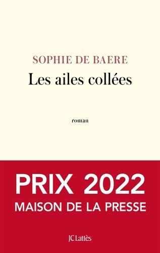 Livrenpoche : Les ailes collées - Sophie De Baere - Livre