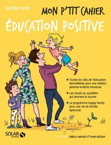 Livrenpoche : Mon p'tit cahier éducation positive - Christine Klein - Livre