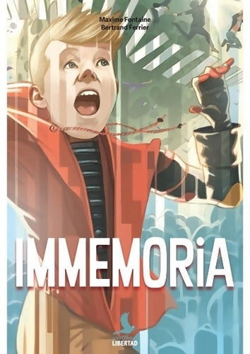 Livrenpoche : IMMEMORIA - Maxime Fontaine - Livre