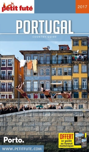Livrenpoche : Portugal 2017 petit fute + offre num - Dominique Auzias - Livre