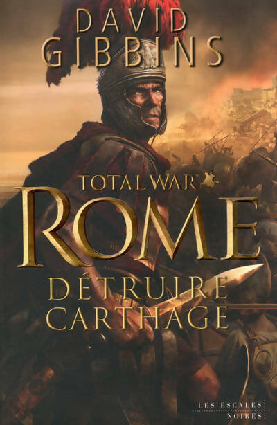 Livrenpoche : Total War : Rome - David Gibbins - Livre