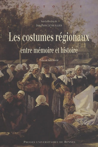Livrenpoche : COSTUMES REGIONAUX - Odile Parsis-Barubé - Livre