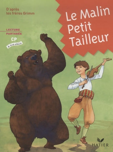 Livrenpoche : À tire-d'aile CP éd. 2009 - Le malin petit tailleur Album n°1 - Frères Grimm - Livre