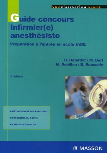 Livrenpoche : Guide concours infirmier anesthésiste - Monique Berl - Livre