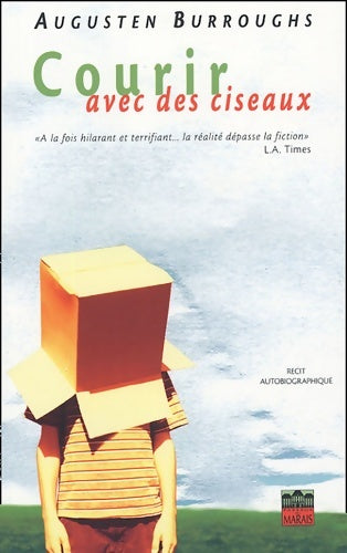 Livrenpoche : Courir avec des ciseaux - Augusten Burroughs - Livre