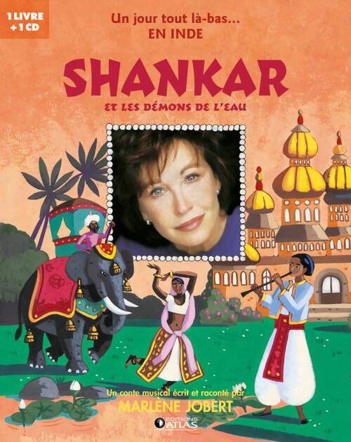 Shankar : Et les démons de l'eau - Marlène Jobert - Livre