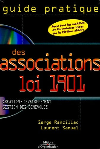Livrenpoche : Guide pratique des associations loi 1901 - Serge Rancillac - Livre