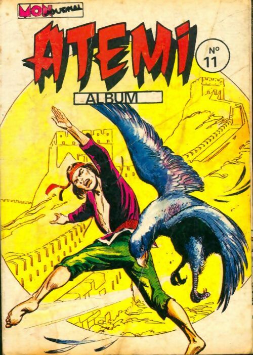 Livrenpoche : Atemi - Album n°11 : du 40 au 43 - Collectif - Livre