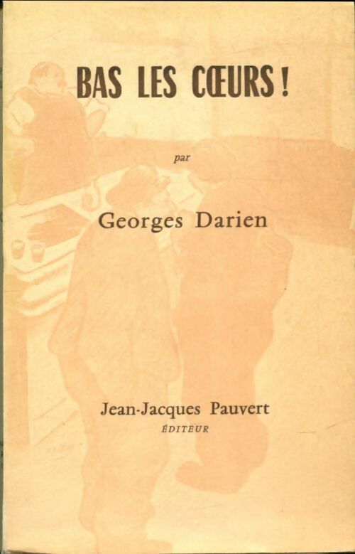 Livrenpoche : Bas les Coeurs ! - Georges Darien - Livre