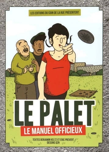 Livrenpoche : Le palet le manuel officieux - Benjamin Keltz - Livre