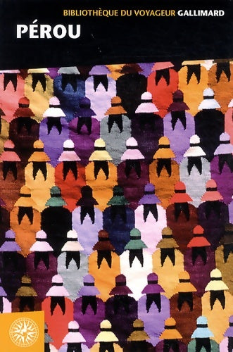 Livrenpoche : Pérou - Collectif - Livre