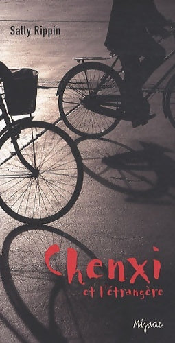 Livrenpoche : CHENXI - Sally Rippin - Livre
