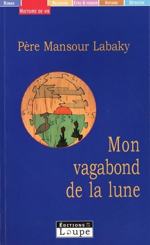 Livrenpoche : Mon vagabon de la lune - Mansour Labaky - Livre