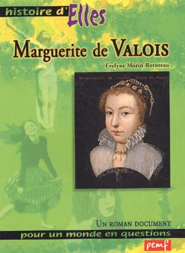 Livrenpoche : Marguerite de Valois - Evelyne Morin-rotureau - Livre