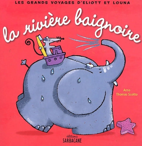 Livrenpoche : La Rivière baignoire - Thomas Scotto - Livre