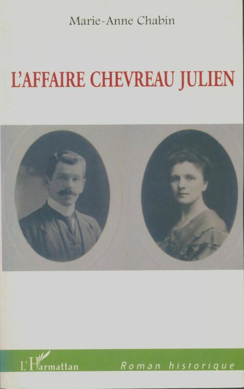 Livrenpoche : L'Affaire Chevreau Julien - Marie-Anne Chabin - Livre