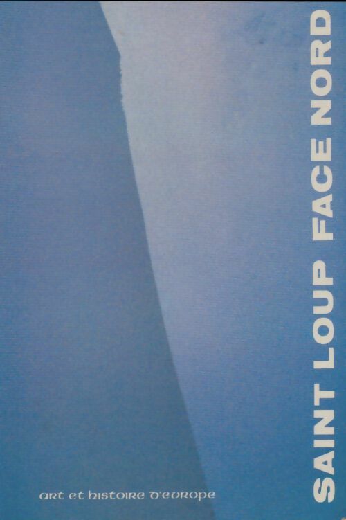 Livrenpoche : Face Nord - Saint-Loup - Livre