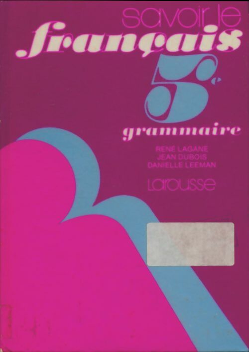 Livrenpoche : Grammaire 5e - René Lagane - Livre
