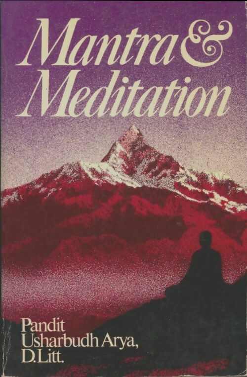Livrenpoche : Mantra & meditation - Pandit Usharbudh Arya - Livre