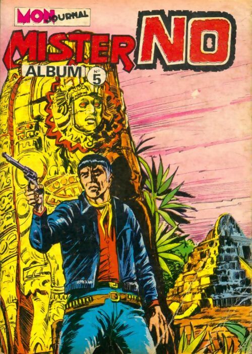 Livrenpoche : Mister No - Album n°5 : du 16 au 18 - Collectif - Livre