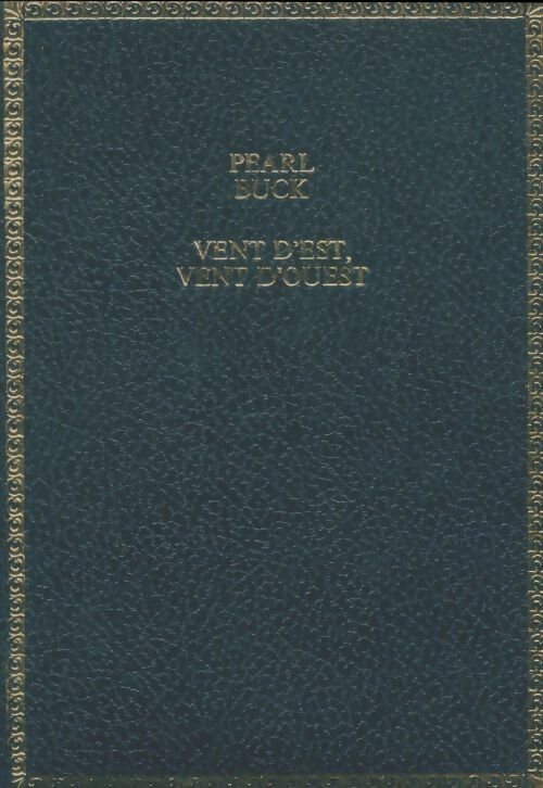 Livrenpoche : Vent d'est, vent d'ouest - Pearl Buck - Livre