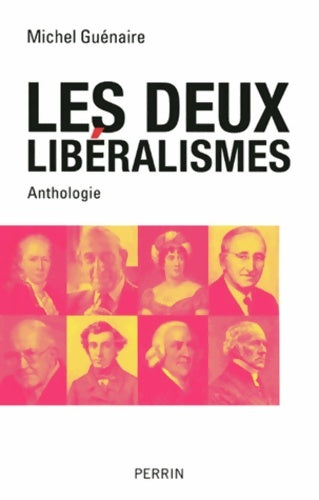 Livrenpoche : Les deux libéralismes - Michel Guénaire - Livre