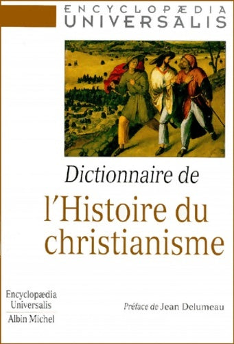 Livrenpoche : Dictionnaire de l'histoire du christianisme - Collectif - Livre