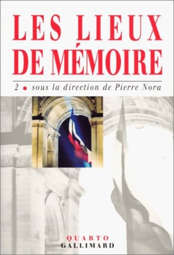 Livrenpoche : Les Lieux de mémoire Tome II - Charles-Robert Ageron - Livre