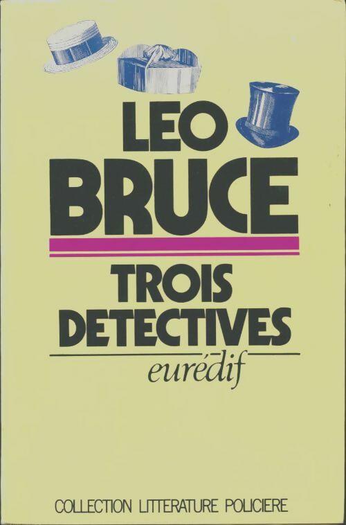 Livrenpoche : Trois détectives - Léo Bruce - Livre