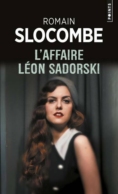 Livrenpoche : Affaire Léon Sadorski - Romain Slocombe - Livre