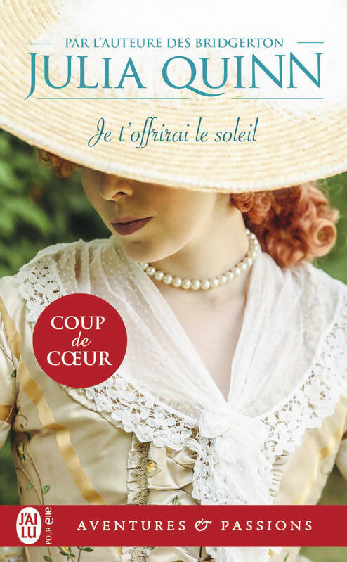 Livrenpoche : Je t'offrirai le soleil - Julia Quinn - Livre