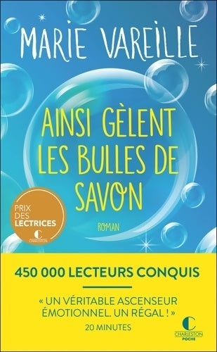 Livrenpoche : Ainsi gèlent les bulles de savon : Prix des lectrices Charleston 2022 - Marie Vareille - Livre