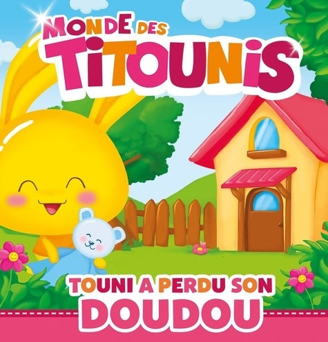 Livrenpoche : Titounis - Touni a perdu son doudou - Virginie Goyons Laban - Livre
