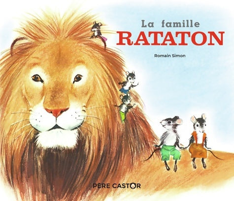 Livrenpoche : La famille Rataton - Romain Simon - Livre