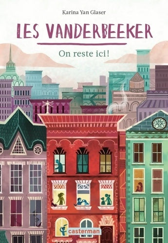 Livrenpoche : Les Vanderbeeker : On reste ici - Karina Yan Glaser - Livre