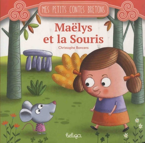 Livrenpoche : Maelys et la Souris - Christophe Boncens - Livre