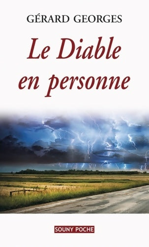 Livrenpoche : Le diable en personne - Gérard Georges - Livre