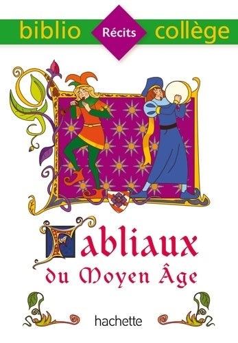 Livrenpoche : Bibliocollège - Fabliaux du Moyen Âge - Brigitte Wagneur Gavalda - Livre