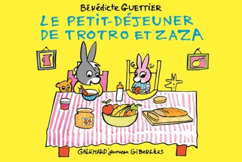 Livrenpoche : Le petit-déjeuner de Trotro et Zaza : C'est super d'être un grand frère - Bénédicte Guettier - Livre