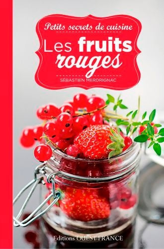 Livrenpoche : Les fruits rouges - Sébastien Merdrignac - Livre