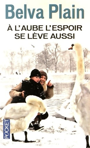 Livrenpoche : A l'aube, l'espoir se lève aussi - Belva Plain - Livre