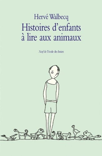 Livrenpoche : Histoires d'enfants à lire aux animaux - Hervé Walbecq - Livre