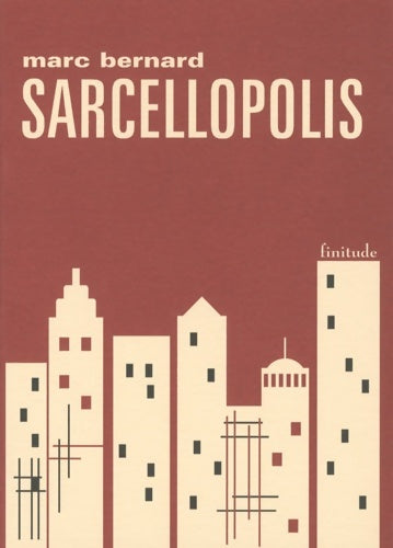 Livrenpoche : Sarcellopolis - Marc Bernard - Livre